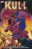 KULL THE CONQUEROR THE ORIGINAL MARVEL YEARS OMNIBUS HC [STANDARD] [9781302929176] **PROMOCJA TOMY**